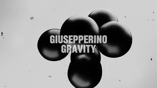 Giusepperino - Gravity