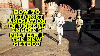 How to Retarget Animation in Unreal Engine 5 Preview 1