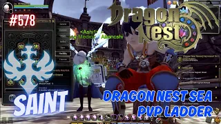 #578 Saint With Skill Build Preview ~ Dragon Nest SEA PVP Ladder