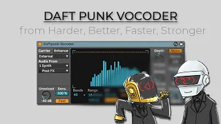 Daft Punk Vocoder Tutorial (Ableton Live) | from Harder, Better, Faster, Stronger