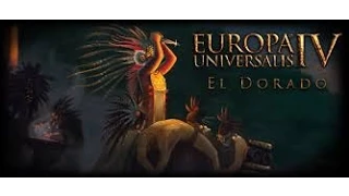 Europa Universalis 4 El Dorado: New Albania #9