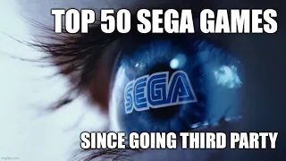 TOP 50 SEGA Games after the Dreamcast