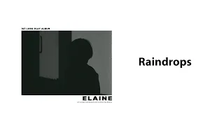 Raindrops  - Elaine Kim (Official Audio w Lyrics)