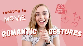 Reacting to Romantic Gestures in Hollywood Movies! Toxic?? | Hannah Witton