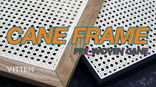 W10_Install pre woven cane / 케인 프레임 만들기