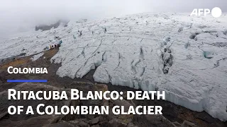 Record temperatures cause cracks in Colombia's Ritacuba Blanco glacier | AFP