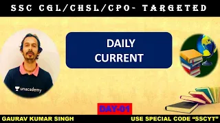 Daily Current Affairs | Unacademy Live - SSC Exams | Gaurav Kumar Singh