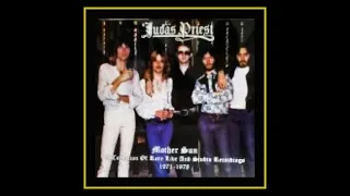 Judas Priest - Mother Sun: Live 1971-78  (Complete Bootleg)