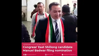 Congress’ East Shillong candidate Manuel Badwar filing nomination #shorts