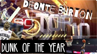ESPN SportsCenter DUNK OF YEAR TOP 10 - DEONTE BURTON NEVADA - ( NEVADA VS UNLV ) - NCAA Sweet 16