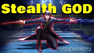 Dishonored 2 GOD Emily all powers unlocked stealth kills (new game+)
