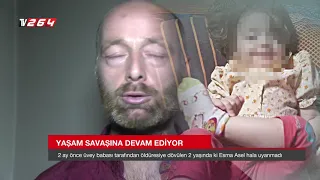 Yaşam savaşına devam ediyor