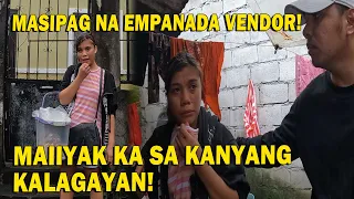 PART 1 | MASIPAG NA EMPANADA VENDOR! MAIIYAK KA SA KANYANG KALAGAYAN!😓