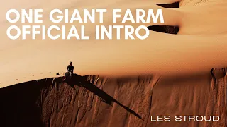 One Giant Farm...Featuring SLASH | LES STROUD | Song Intro