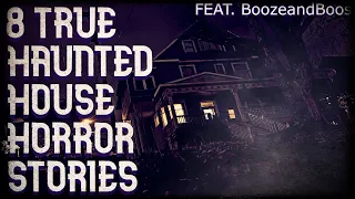 8 true haunted house horror stories (feat. Booze and Boos)