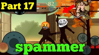 I found spammer in shadow fight 2😡 | Part 17 | evil zainyt