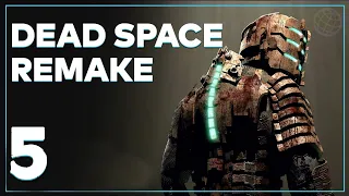 DEAD SPACE REMAKE 2023 ПРОХОЖДЕНИЕ БЕЗ КОММЕНТАРИЕВ ЧАСТЬ 5 ➤ Dead Space 2023 прохождение часть 5