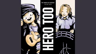 Hero Too (My Hero Academia)