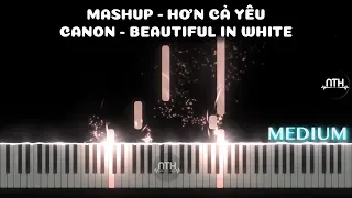MASHUP - Hơn cả yêu - Canon - Beautiful in White - Piano Cover