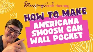 Diy Americana Smoosh Can Wall Pocket