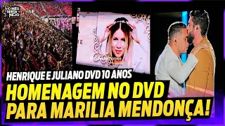 HENRIQUE E JULIANO fazem HOMENAGEM no DVD 10 anos para MARILIA MENDONÇA e EMOCIONOU a TODOS!