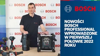 Nowości Bosch Professional lipiec 2022