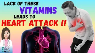 ALERT ! These 2 vitamin Deficiencies can cause Heart Attacks !! Are you at risk ?