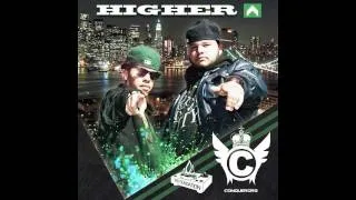 The Conquerors - Higher