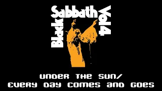 Black Sabbath - Under the Sun / Every Day Comes and Goes (lyrics)