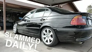 Slamming my E46 on a Budget!