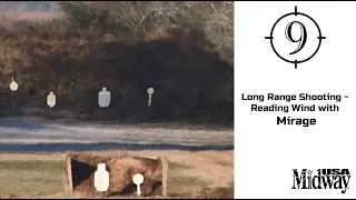 Long Range Shooting - Reading Wind with Mirage | 9-Hole Reviews