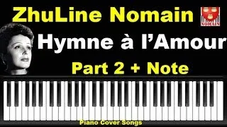 Edith Piaf Hymne à l'Amour (2) 愛情頌 Piano Tutorial Cover Songs Par ZhuLine