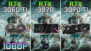 RTX 3060 TI vs RTX 3070 vs RTX 3070 TI | 1080p | Test in 10 Games