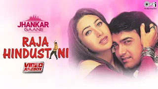 Raja Hindustani Jhankar | Video Jukebox | Aamir Khan, Karisma Kapoor | Nadeem-Shravan | 90s Hits