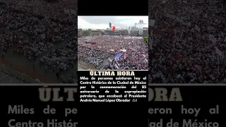 Conmemoración del 85 aniversario de la expropiación petrolera, encabezada por el Presidente #AMLO