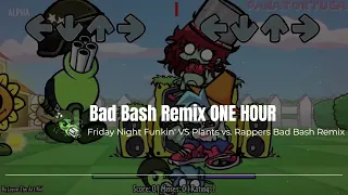 Bad Dash Remix Song -Friday Night Funkin' VS Plants vs. Rappers Bad Bash Remix - [FULL SONG]-(1HOUR)