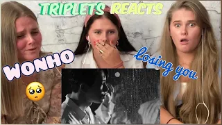 WONHO (원호) - ‘LOSING YOU’ MV REACTION!!! - Triplets REACTS