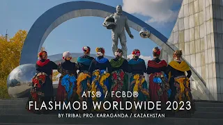 ATS® / FCBD® Flashmob Worldwide 2023 by Tribal PRO. Karaganda / Kazakhstan