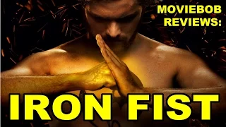 MovieBob Reviews: Iron Fist