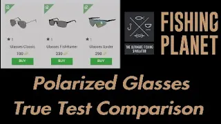 Fishing Planet Polarized Glasses Test Comparison