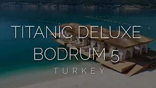 Мальдивы в Турции, обзор Titanic Deluxe Bodrum 5. Сравнение с Lujo Bodrum 5 в 2021 году