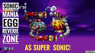 Sonic Mania | Egg Reverie - Secret Final Zone & Final Bosses As Super Sonic + Good Ending!