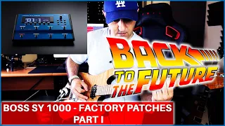 BOSS SY - 1000 | FACTORY PATCHES DEMO PART I