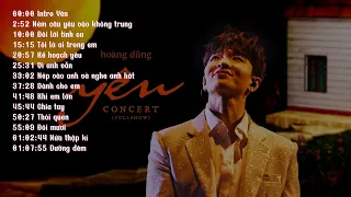 Hoàng Dũng - Yên Concert | Audio (Không Quảng Cáo)