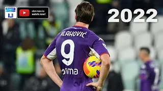 This is why Tottenham want to sign Dusan Vlahovic - Skills & Goals 2022 HD