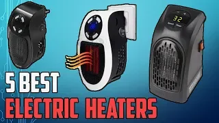 5 Best Electric Heaters