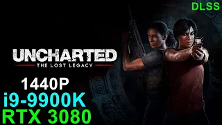 UNCHARTED The Lost Legacy (DLSS) RTX 3080 / 9900K 4.6GHz - Ultra + Custom 1440P