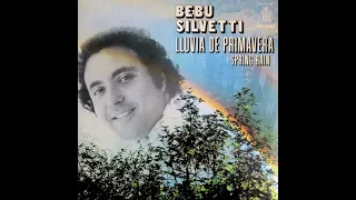 Bebu Silvetti ‎– Lluvia De Primavera (Spring Rain) Hi-Res Remaster ℗ 1976/77