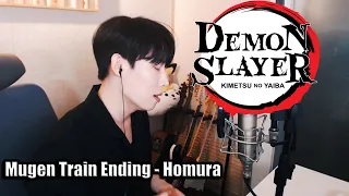 Demon Slayer Kimetsu no Yaiba the Movie - Mugen Train Ending - LiSA - 炎 (Homura)┃Cover by RU