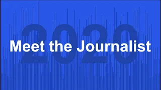 Meet The Journalist 2020